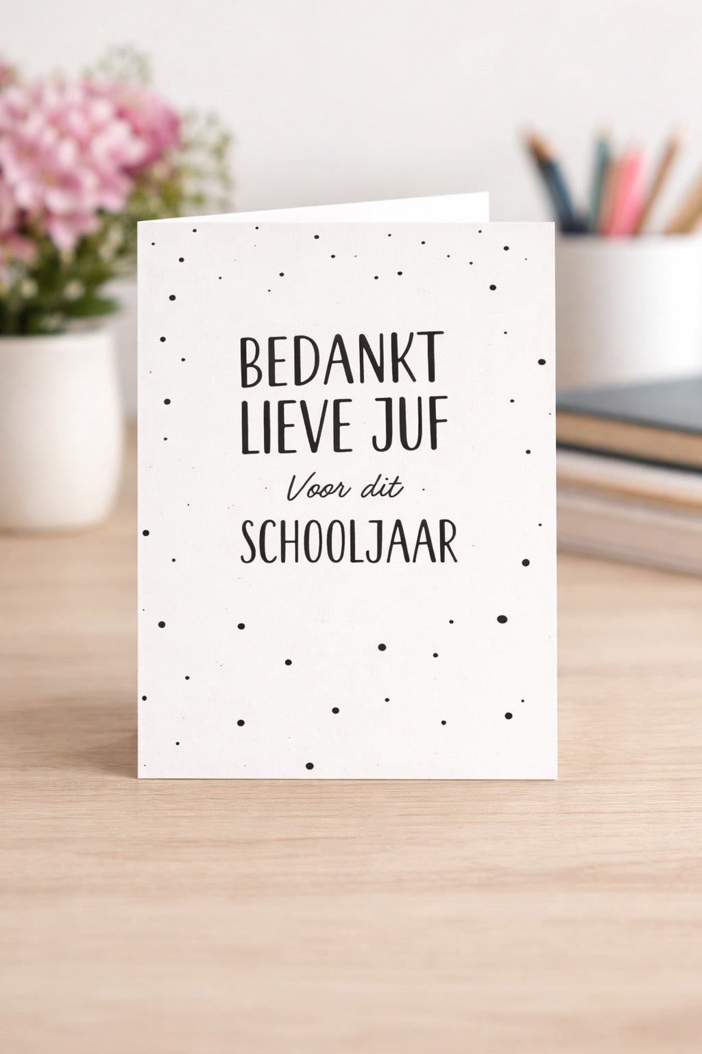Bedankt juf